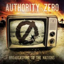 Authority Zero : Broadcasting to the Nations